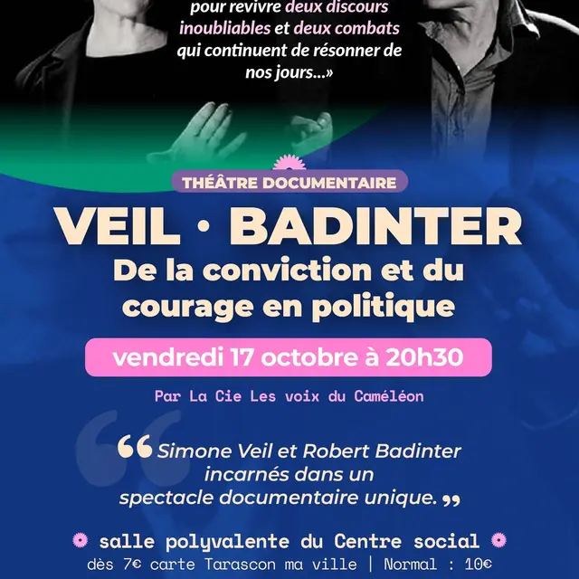 Spectacle Veil/Badinter: De la conviction et du courage en politique_Tarascon-sur-Ariège