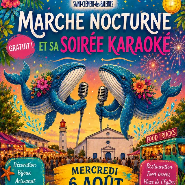 Marché nocturne - Soirée Karaoké_Saint-Clément-des-Baleines