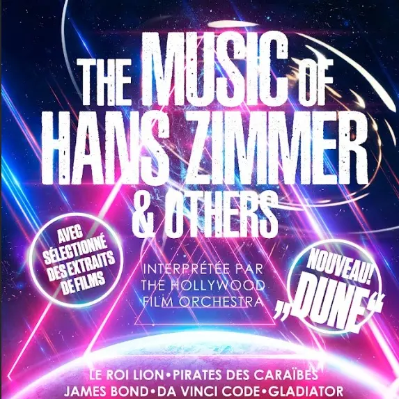 The Music of Hans Zimmer & Others -  A Celebration of Film Music_Avignon