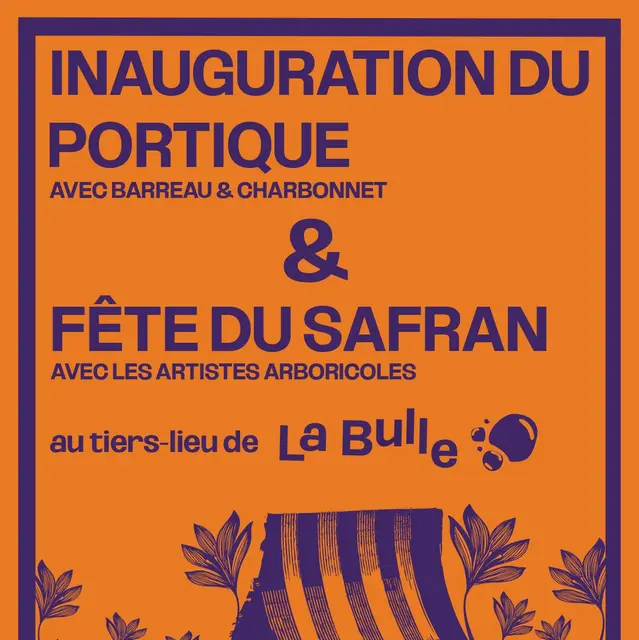 Innauguration du portique et fête du Safran_Aiguilles