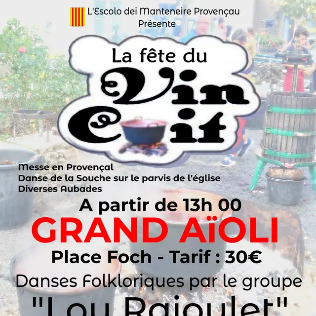Fête du vin cuit - Fèsto dóu vin cue_Le Plan de la Tour