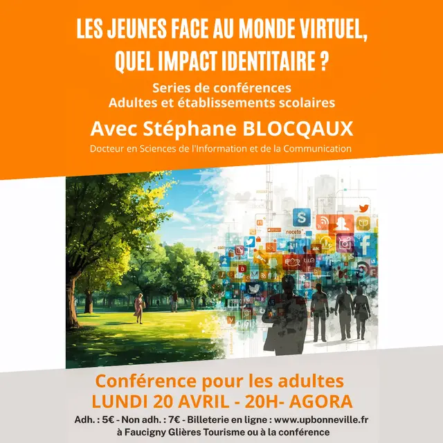 Conférence : Les jeunes face au monde virtuel, quel impact identitaire ?_Bonneville