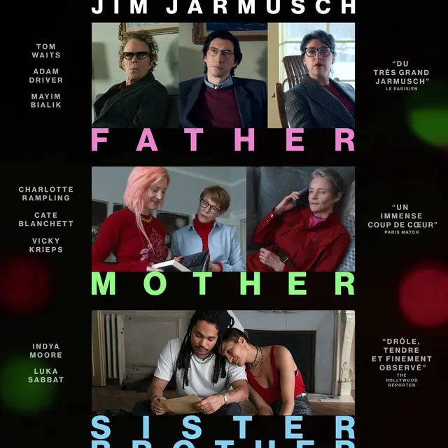 Ciné mon mardi :  Father mother sister brother   de Jim Jarmusch_Veynes