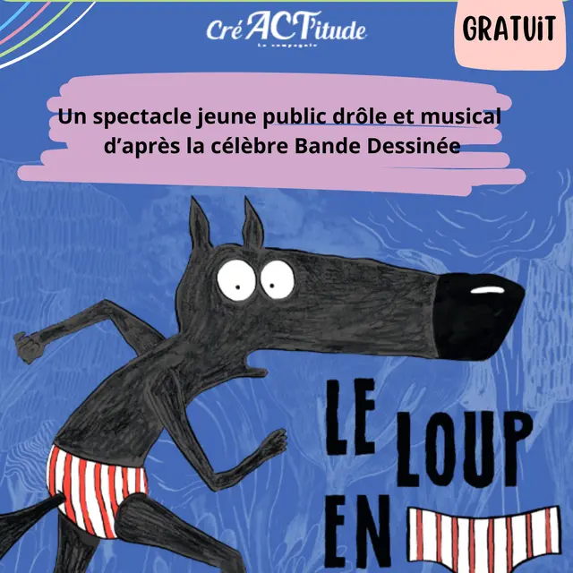 Spectacle le loup en slip_Guillestre