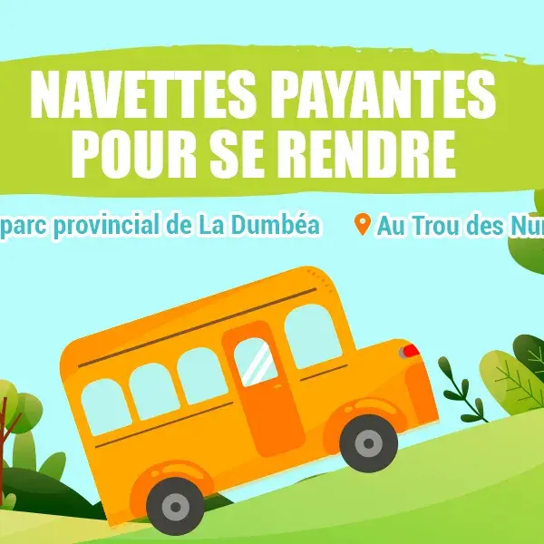 Navettes payantes au Parc Provincial de Dumbéa_Nouméa