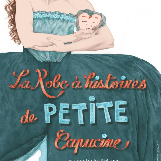 La Robe à Histoires de PETITE Capucine - Spectacle Jeune Public_Cervières