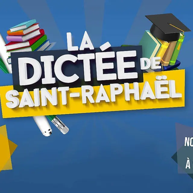 la Dictée de Saint-Raphaël_Saint-Raphaël