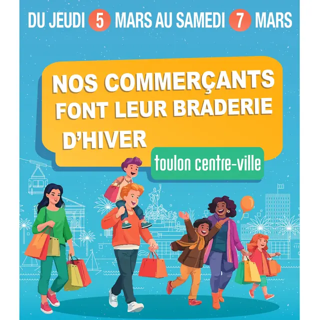 4e Braderie d'Hiver du Centre-ville_Toulon