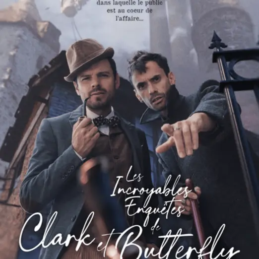 Les vendredis culturels - Les incroyables enquêtes de Clark et Butterfly_Villar-Saint-Pancrace