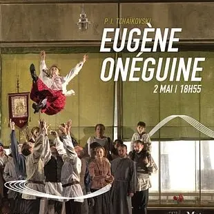 Opéra en direct du MET - Eugène Onéguine_Montauroux