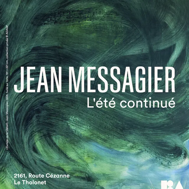 Exposition - Jean Messagier, l'été continué_Le Tholonet