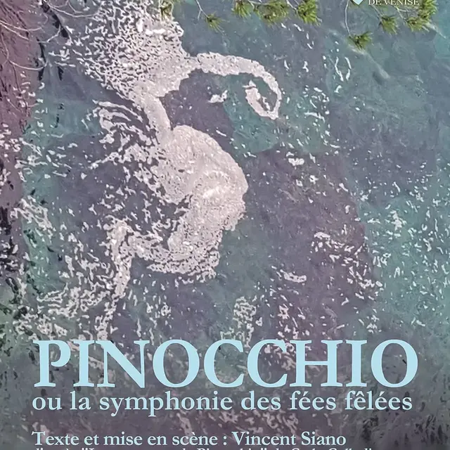 Théâtre : Pinocchio ou la symphonie des fées fêlées_Beaumes-de-Venise