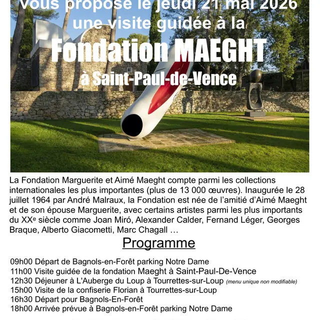 Visite guidée de la Fondation Maeght Bagnols-en-Forêt