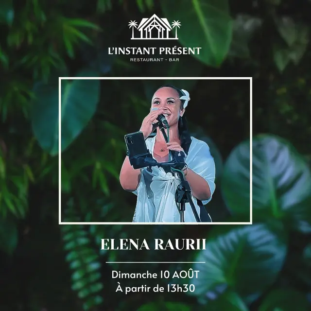 Elena Raurii en concert à l'Instant Présent_Punaauia