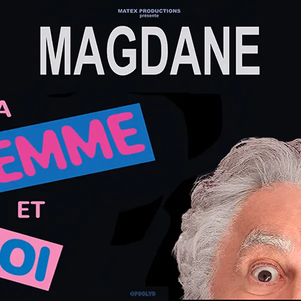 Spectacle : Roland Magdane