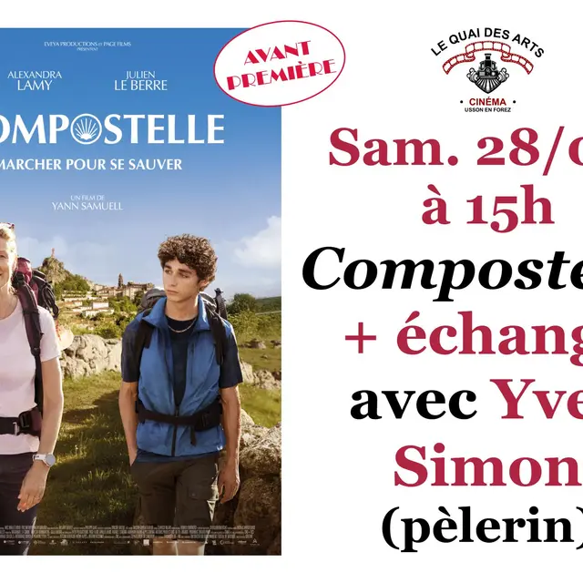 Compostelle - Avant-première  et ciné échange_Usson-en-Forez