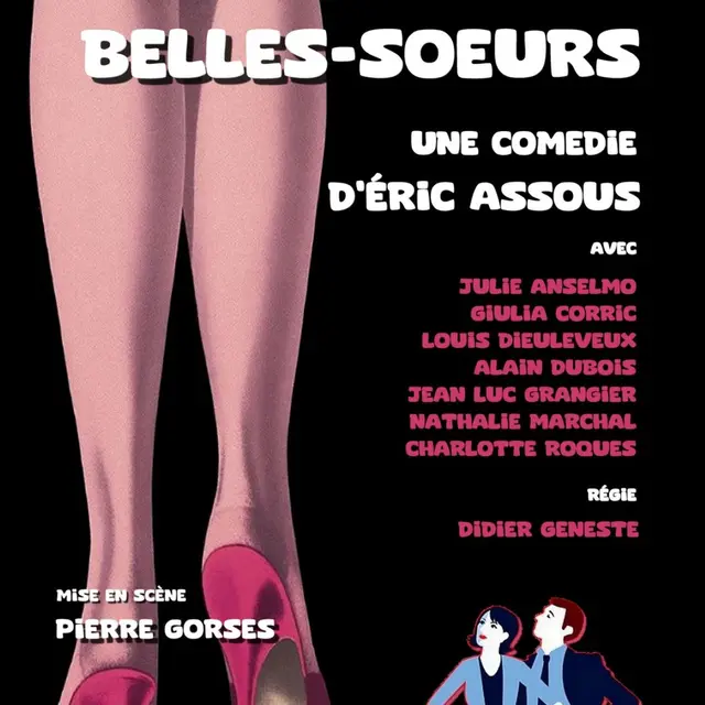 Les belles -sœurs - Théâtre des 2 Mondes_Vaison-la-Romaine