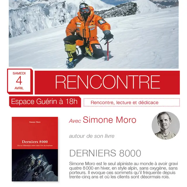 Rencontre, lecture, dédicace avec Simone Moro pour son livre Derniers 8000_Chamonix-Mont-Blanc