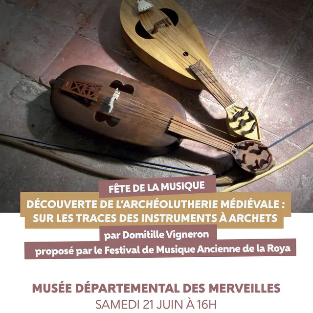 Fête de la musique - Découverte de l'archéolutherie médiévale_Tende