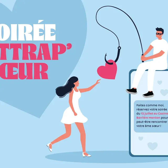 Attrap'Coeur - Soirée rencontre_Menton