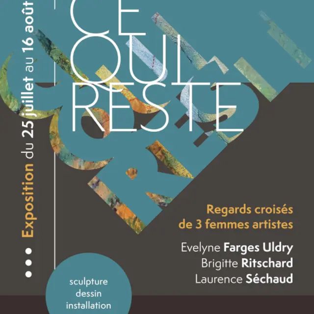 Exposition Ce qui Reste.._Habère-Poche