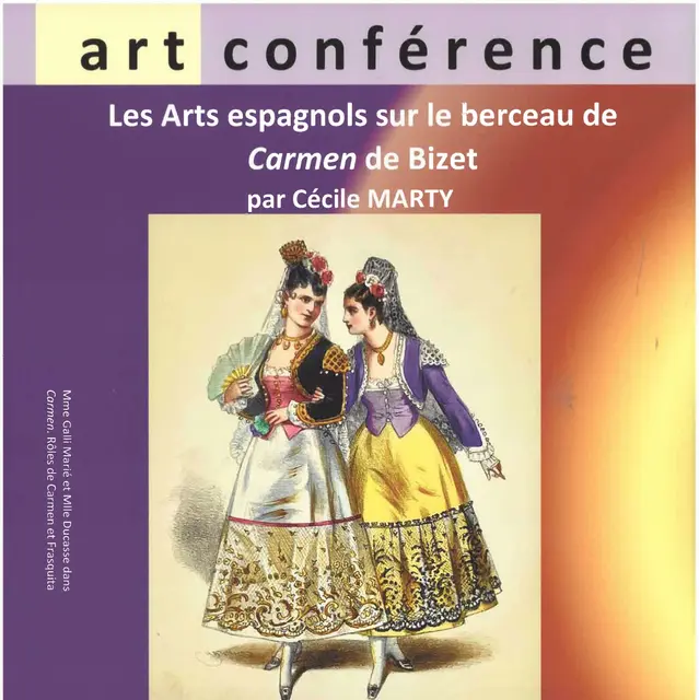 Conférence :  Les Arts espagnols sur le berceau de Carmen de Bizet | Art conférence_Cotignac
