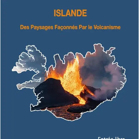 Conférence « Islande, des paysages façonnés par le volcanisme »_Biot