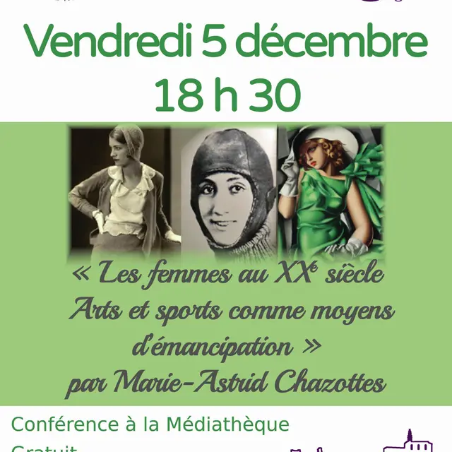 Conférence Les femmes au XXe siècle - Arts et sports comme moyens d’émancipation_Orgon