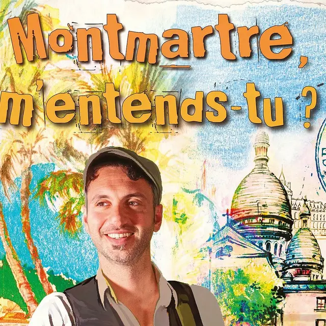 Montmartre, m'entends-tu ?_Saint-Raphaël