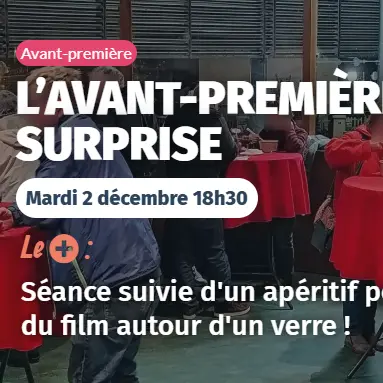 Cinéma film SURPRISE en avant première_Tarascon-sur-Ariège