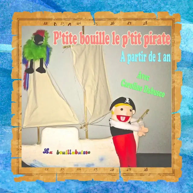 P'tite bouille et le p'tit pirate_Marseille