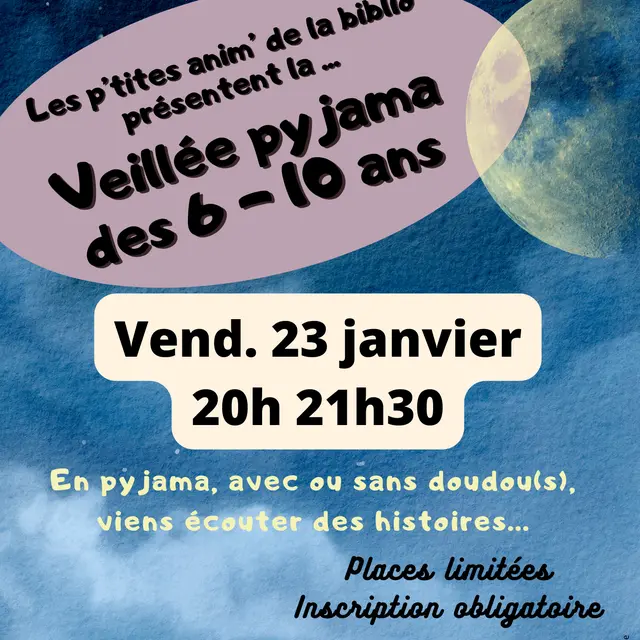Veillée pyjama des 6-10 ans