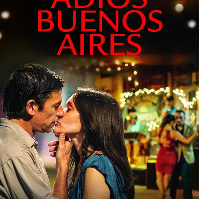 Ciné échange :  Adios Buenos Aires_Saint-Laurent-du-Pont