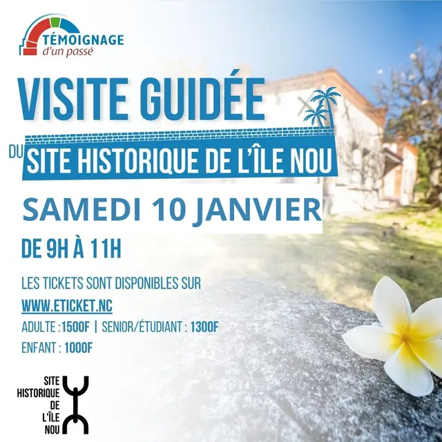 Visite guidée du Site Historique de l’Île Nou_Nouméa
