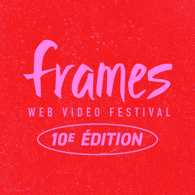 Frames Web Video Festival_Avignon
