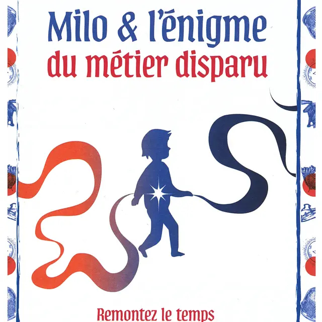 Journées du patrimoine | Jeu de piste Milo et l'énigme du métier disparu_La Roche-sur-Foron