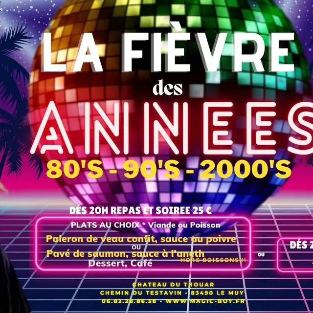 La fièvre des années 80-90-00 au Thouar_Le Muy