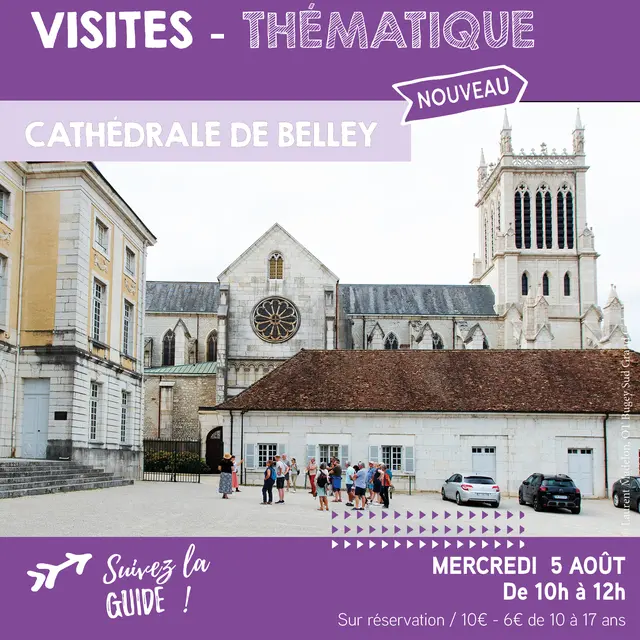 Visite thématique : la Cathédrale Saint Jean-Baptiste de Belley