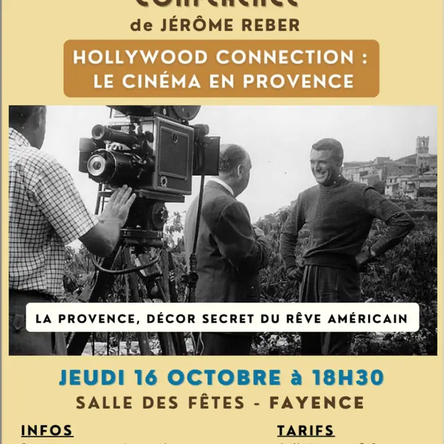Conférence Hollywood connection, le cinéma en provence_Fayence
