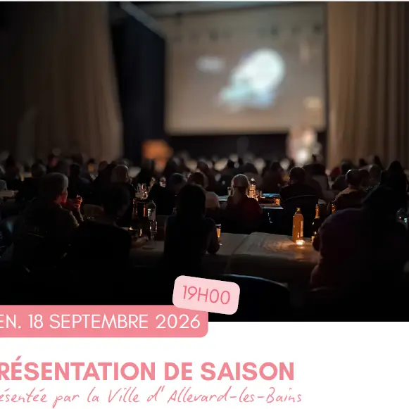 Présentation de la saison culturelle de La Pléiade_Allevard