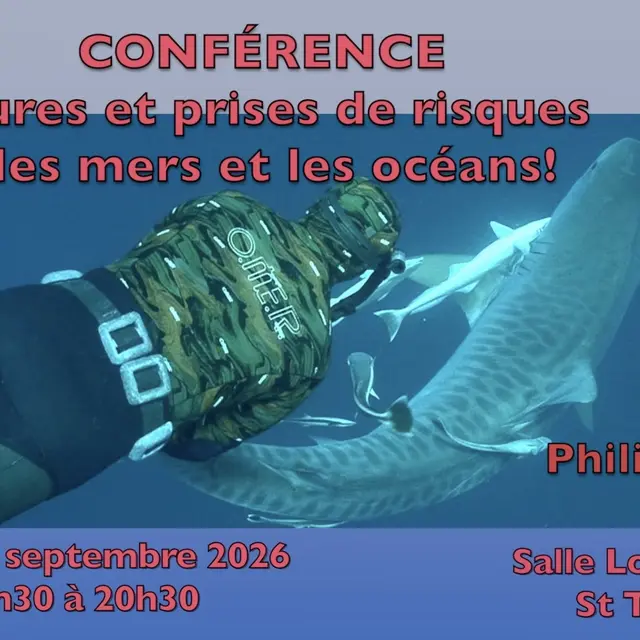 Conférence - Aventures et prises de risques dans les mers et les océans !_Saint-Tropez