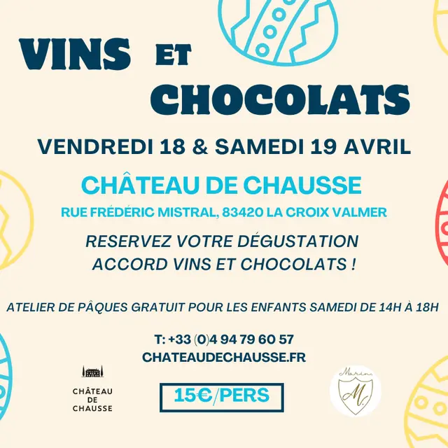 Vins et Chocolats au Chateau de Chausse