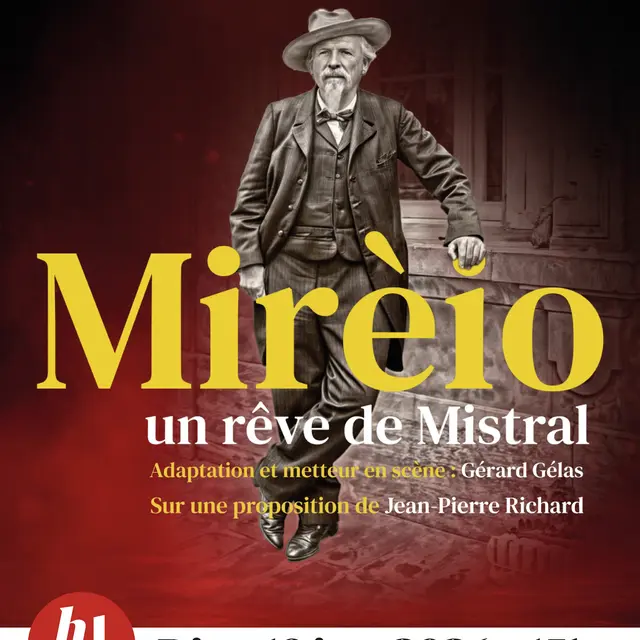 Au Théâtre Mirèio, un rêve de Mistral_Tarascon