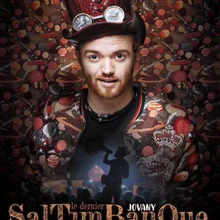 Spectacle - Jovany Le Dernier Saltimbanque_Toulon