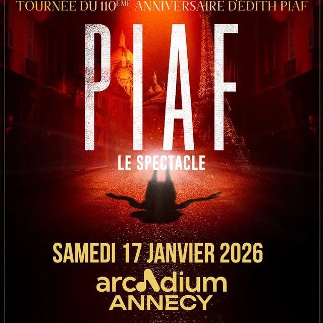 Concert : Piaf ! Le spectacle_Annecy