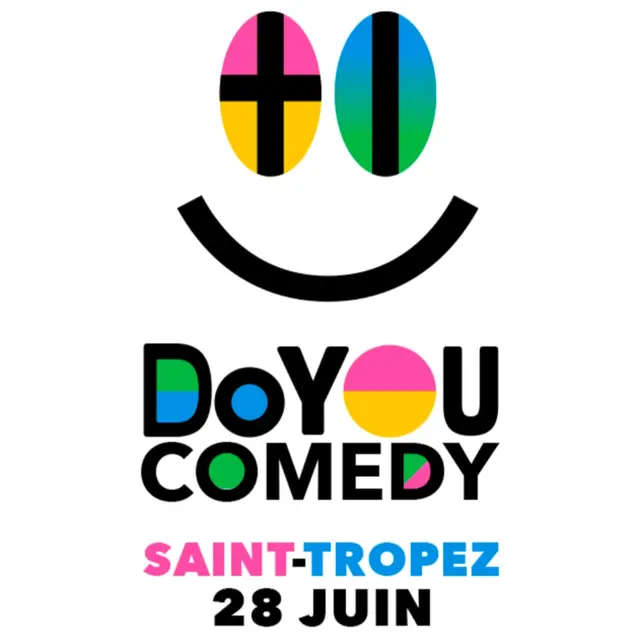 DO YOU COMEDY SAINT-TROPEZ_Saint-Tropez