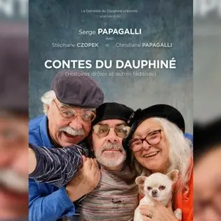 Serge Papagalli : “Contes du Dauphiné, histoire drôles et autres fadaises”_Saint-Laurent-du-Pont