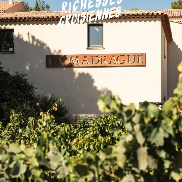 Richesses de la terre : Le Domaine de La Madrague_La Croix-Valmer