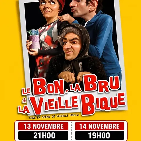 Théâtre - Le bon, la bru et la vieille bique_Alès