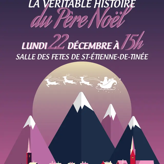 Spectacle La véritable histoire du Père Noël_Saint-Étienne-de-Tinée